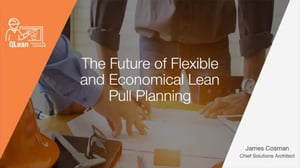 The Future of Flexible and Economical Lean Pull Planning